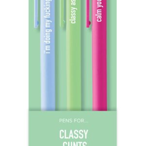 Classy Cunts Pens