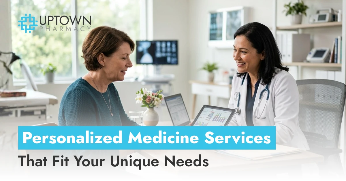 Personalized Medicine Services That Fit Your Unique Needs